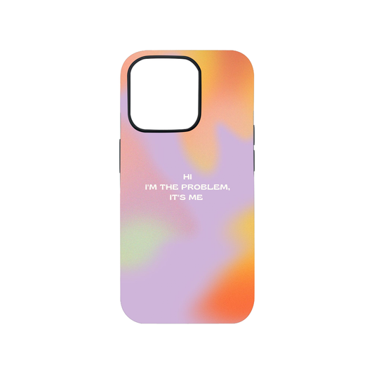 I'm The Problem Its Me Pastel Case