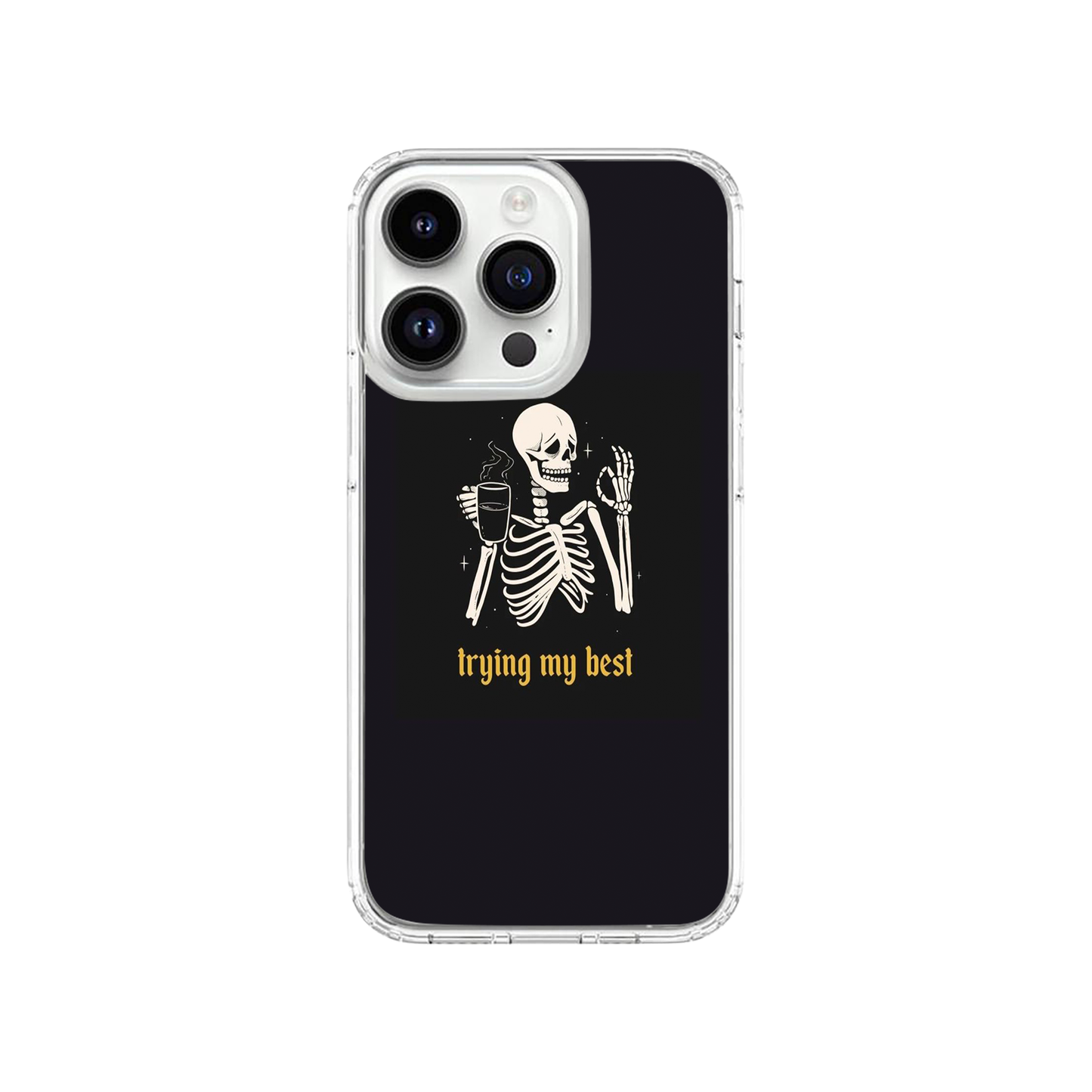 Trying My Best Skeleton Case