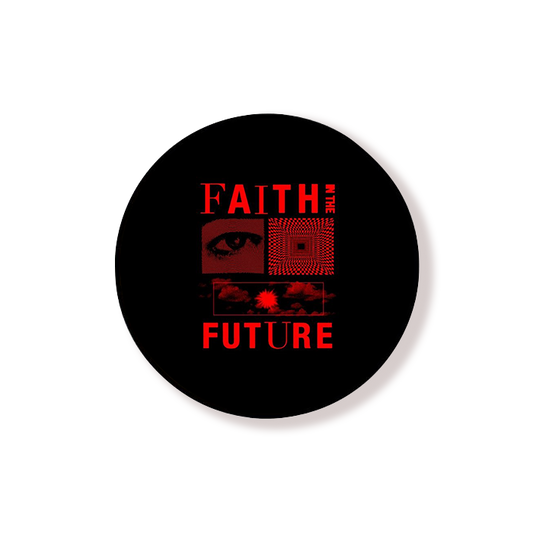 Faith In The Future Black Round Pop Holder