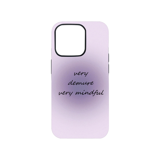 Very Demure , Very Mindful Purple Case